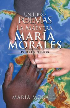 Un Libro De Poemas Por La Maestra Mar��a Morales