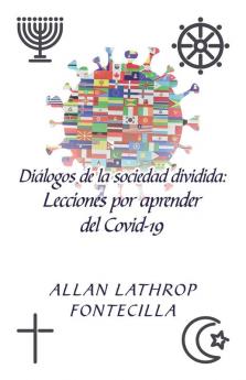 Di��logos De La Sociedad Dividida