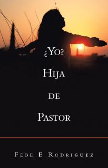 ��Yo? Hija De Pastor