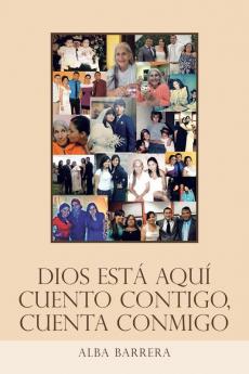 Dios Est�� Aqu�� Cuento Contigo Cuenta Conmigo