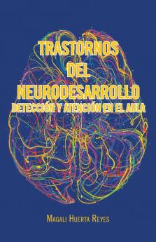 Trastornos Del Neurodesarrollo Detecci��n Y Atenci��n En El Aula