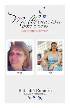 Mi Liberaci��n Paso a Paso