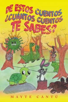 De Estos Cuentos ��Cu��ntos Cuentos Te Sabes?