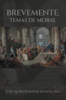 Brevemente Temas De Moral