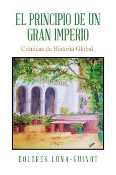 El principio de un Gran Imperio
