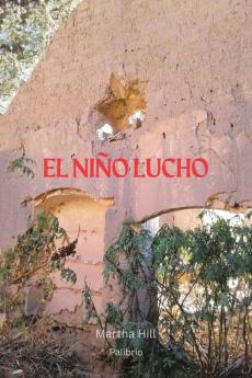 EL NI��O LUCHO