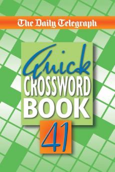 Daily Telegraph Quick Crossword Book 41