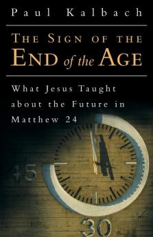 The Sign of the End of the Age