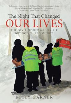 The Night That Changed Our Lives