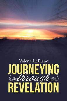 Journeying Through Revelation
