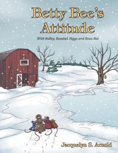 Betty Bee's Attitude
