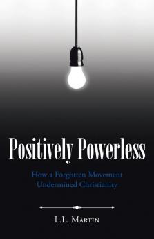 Positively Powerless