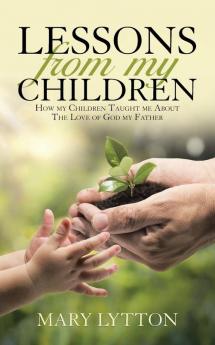 Lessons From My Children