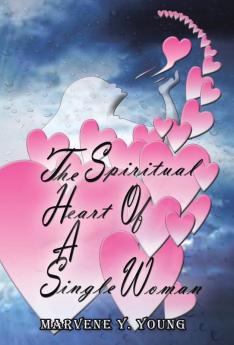 The Spiritual Heart of a Single Woman