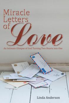 Miracle Letters of Love