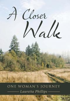 A Closer Walk