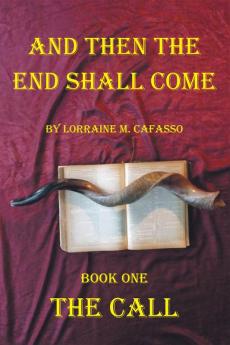 And Then the End Shall Come