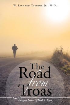 The Road From Troas