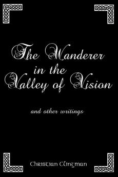 The Wanderer in the Valley of Vision