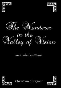 The Wanderer in the Valley of Vision
