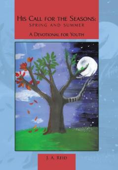 His Call for the Seasons