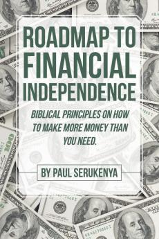 Roadmap to Financial Independence