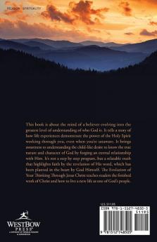 The Evolution of Your Thinking Through Jesus Christ