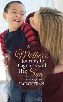 A Mother's Journey to Diagnosis with Her Son