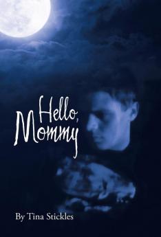 Hello Mommy