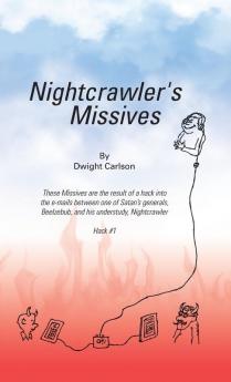 Nightcrawler's Missives