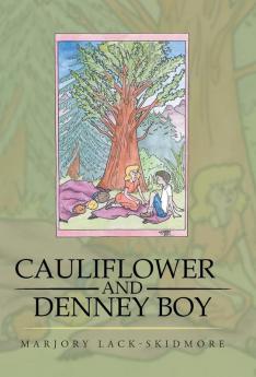 Cauliflower and Denney Boy