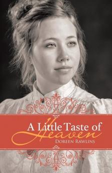 A Little Taste of Heaven