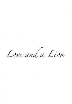 Love and a Lion