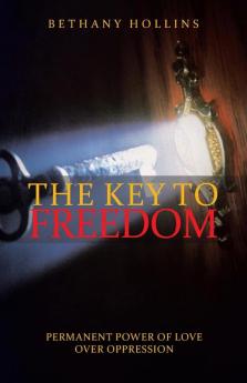 The Key to Freedom