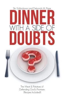 Dinner with a Side of Doubts