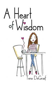 A Heart of Wisdom