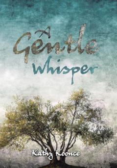 A Gentle Whisper