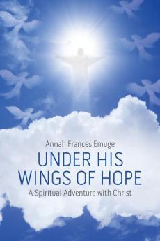 Under His Wings of Hope