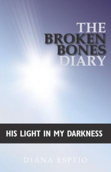The Broken Bones Diary