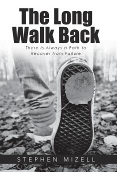 The Long Walk Back