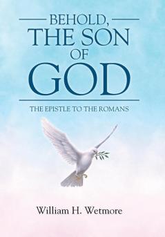 Behold the Son of God