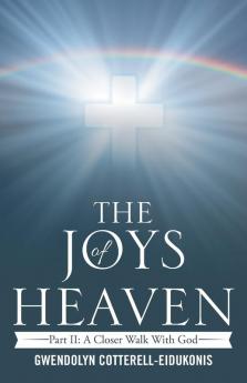 The Joys of Heaven