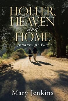 Holler Heaven and Home