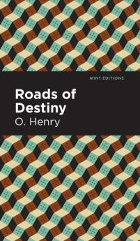 Roads of Destiny