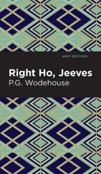 Right Ho Jeeves