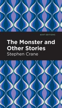 The Monster and Other Stories