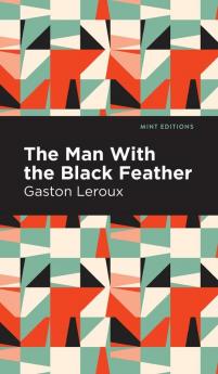 The Man with the Black Feather