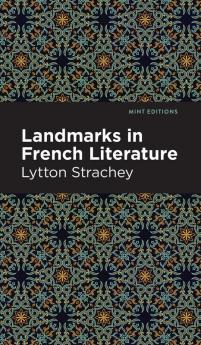Landmarks in French Literature