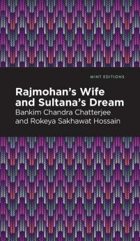 Rajmohan's Wife and Sultana's Dream