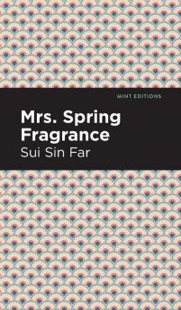 Mrs. Spring Fragrance